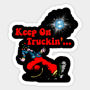 Keep on Truckin - cmyk w Stars and Disco Ball x 300 Sticker